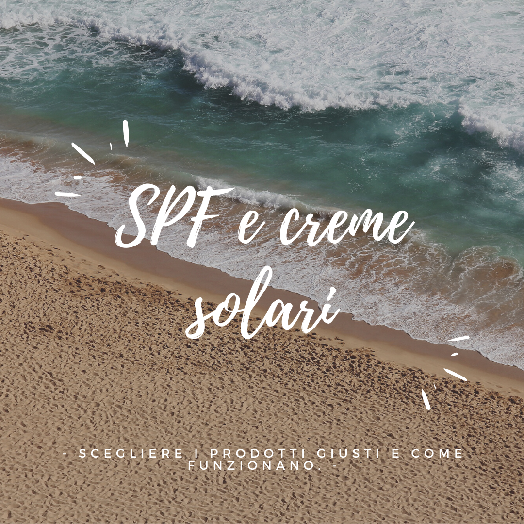spf e creme solari